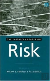 The Earthscan Reader On Risk