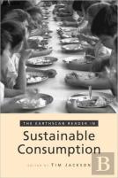 The Earthscan Reader On Sustainable Consumption