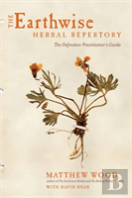 The Earthwise Herbal Repertory
