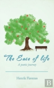 The Ease Of Life