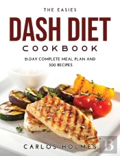 The Easies Dash Diet Cookbook