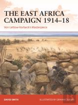 The East Africa Campaign 1914â€“18