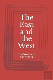 The East And The West