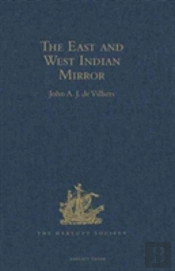 The East And West Indian Mirror