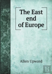 The East End Of Europe