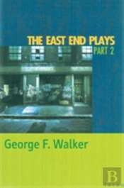The East End Plays: Part 2