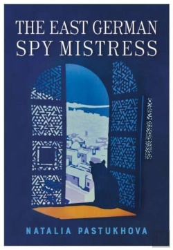 Bertrand.pt - The East German Spy Mistress
