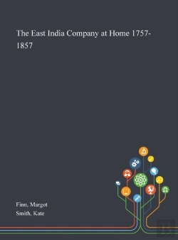 Bertrand.pt - The East India Company At Home 1757-1857