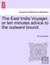 The East India Voyager, Or Ten Minutes A