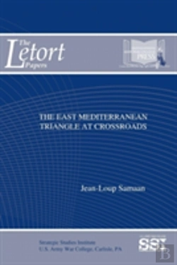 Bertrand.pt - The East Mediterranean Triangle At Crossroads