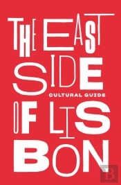 The East Side of Lisbon