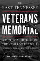 The East Tennessee Veterans Memorial