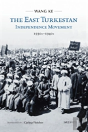 The East Turkestan Independence Movement, 1930s To 1940s