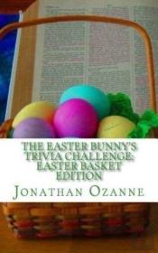 The Easter Bunny'S Trivia Challenge: Eas
