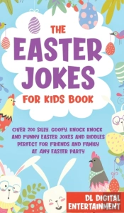 The Easter Jokes For Kids Book