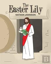 The Easter Lily