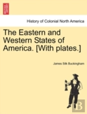 The Eastern And Western States Of Americ