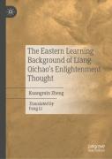The Eastern Learning Background Of Liang Qichaoâ€™S Enlightenment Thought