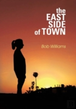Bertrand.pt - The Eastside Of Town: A Novel