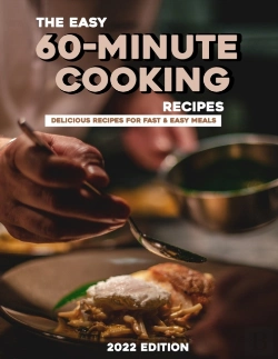 Bertrand.pt - The Easy 60-Minute Cooking Recipes 2022