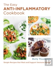The Easy Anti-Inflammatory Cookbook
