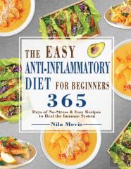 The Easy Anti-Inflammatory Diet For Beginners