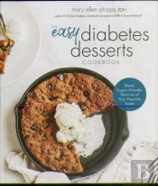 The Easy Diabetes Desserts Book