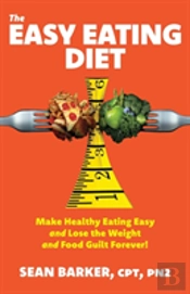 The Easy Eating Diet