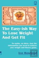 The Easy-Ish Way To Lose Weight And Get Fit