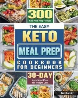 Bertrand.pt - The Easy Keto Meal Prep Cookbook For Beginners