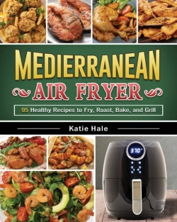 Bertrand.pt - The Easy Mediterranean Diet Air Fryer Cookbook