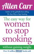 The Easy Way For Women To Stop Smoking