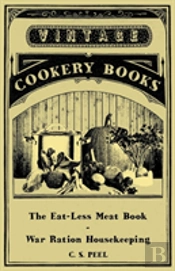 The Eat-Less Meat Book - War Ration Hous
