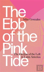 The Ebb Of The Pink Tide
