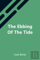 The Ebbing Of The Tide