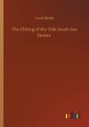 The Ebbing Of The Tide South Sea Stories