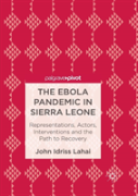 The Ebola Pandemic In Sierra Leone