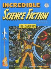 The Ec Archives: Incredible Science Fiction
