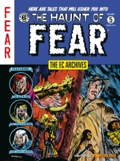 The Ec Archives: The Haunt Of Fear Volume 5