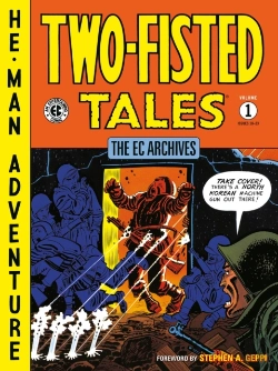Bertrand.pt - The Ec Archives: Two-Fisted Tales Volume 1