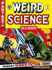 The Ec Archives: Weird Science Volume 3
