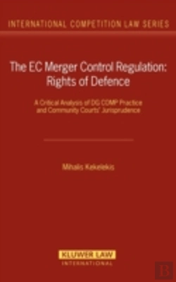 Bertrand.pt - The Ec Merger Control Regulation: Rights Of Defence