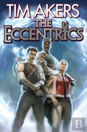The Eccentrics