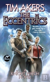 The Eccentrics