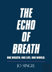 The Echo Of Breath