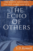 The Echo Of Others