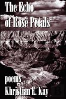 The Echo Of Rose Petals
