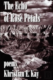 The Echo Of Rose Petals