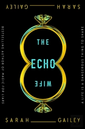 The Echo Wife