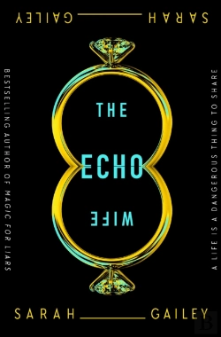 Bertrand.pt - The Echo Wife